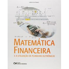 Matemática Financeira e a Utilização de Planilhas Eletrônicas