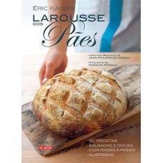 Livro - Larousse dos pães