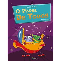 O papel de todos