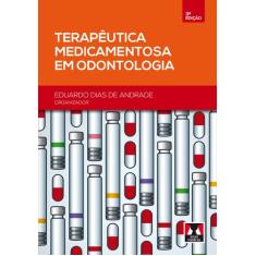 Livro - Terapêutica Medicamentosa em Odontologia