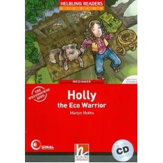 Livro - Holly the eco warrior - Beginner