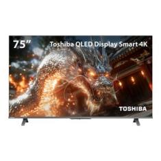 Smart TV QLED 75 4K Toshiba Google TV 4HDMI 2USB Wi-Fi TB062