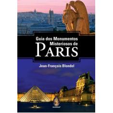 Livro - Guia Dos Monumentos Misteriosos De Paris