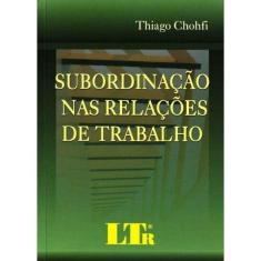 Subordinação nas Relações de Trabalho