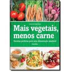 Mais Vegetais, Menos Carne