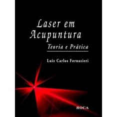 Livro - Laser em Acupuntura - Teoria e prática