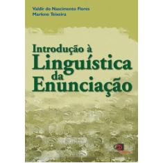 Livro - Introdução A Linguística Da Enunciação