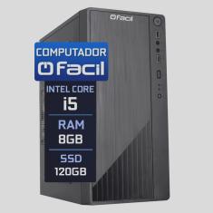 Computador Fácil Intel Core i5 8GB ssd 120GB