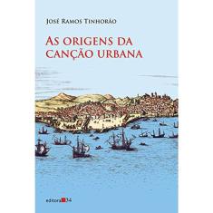 As Origens Da Canção Urbana