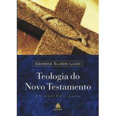 Livro - Teologia do Novo Testamento