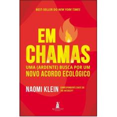 Em Chamas: Uma (Ardente) Busca Por Um Novo Acordo Ecológico Sortido - 