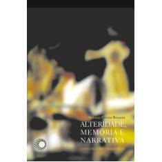 Livro - Alteridade, memória e narrativa