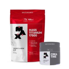 Combo Hipercalórico Mass 17500 Refil 1,4kg e Creatina 150g Max Titanium-Unissex