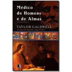 Medico de Homens e de Almas