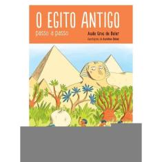 O Egito Antigo Passo A Passo