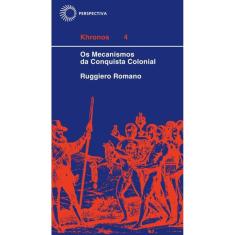 Mecanismos da conquista colonial