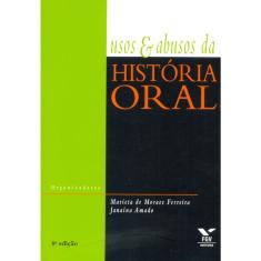 Usos e Abusos da História Oral - 08Ed/15