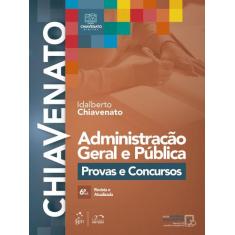 Livro - Administração Geral E Pública - Provas E Concursos