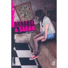 Annabel E Sarah - Editora Draco