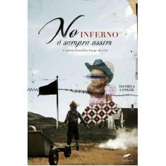 Livro - No inferno é sempre assim