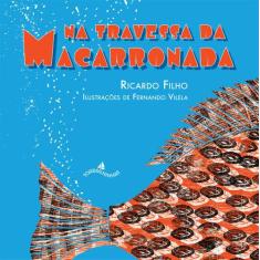 Livro - Na travessa da macarronada