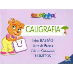 Escolinha Todolivro - Caligrafia