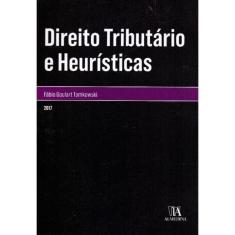Direito Tributário e Heurísticas