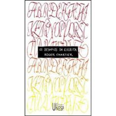 Os Desafios Da Escrita