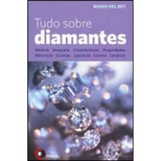 Tudo Sobre Diamantes