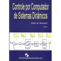 Controle por computador de sistemas dinamicos - BLUCHER