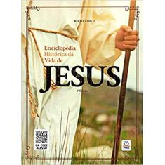 Enciclopédia Histórica da Vida de Jesus