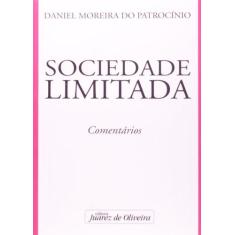 Sociedade Limitada - Comentários - Juarez De Oliveira
