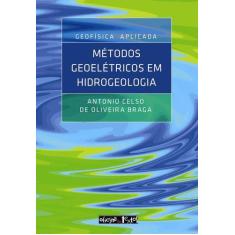 Geofisica Aplicada - Metodos Geoeletricos Em Hidrogeologia - Oficina D