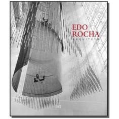 Edo rocha: arquitetura - BEI EDITORA