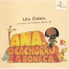 Livro - Ana, o cachorro e a boneca