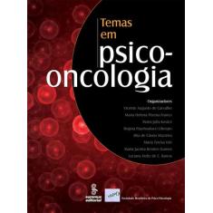 Livro - Temas Em Psico-Oncologia
