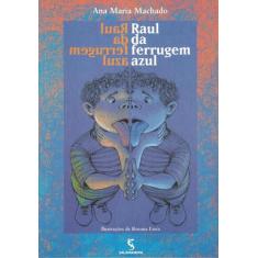 Livro - Raul da ferrugem azul
