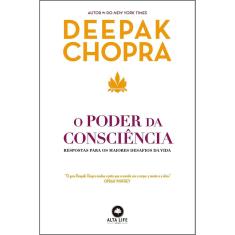 O Poder da Consciência