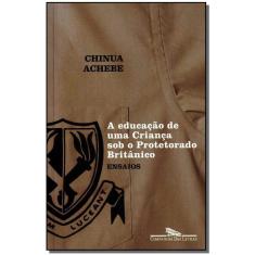 a Educação De Uma Criança Sob o Protetorado Britânico