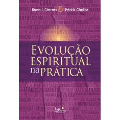 Livro - Evolução espiritual na prática