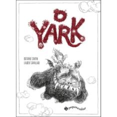 Livro - O Yark - Pequena Zahar