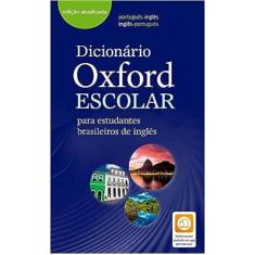 Dicionário oxford escolar - para estudantes brasileiros de inglês, 3
