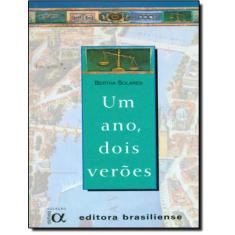 Um Ano, Dois Veroes - Brasiliense