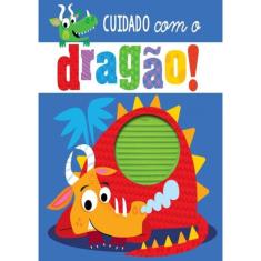 Cuidado Com O Dragao!