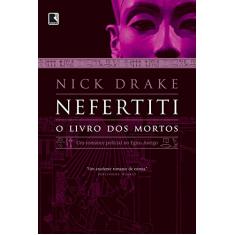 Nefertiti: O livro dos mortos (Vol. 1): O livro dos mortos