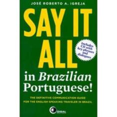 Livro - Say it all in Brazilian portuguese!