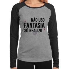 Baby Look Raglan Não uso fantasia, só realizo Manga Longa - Foca na Mo