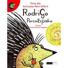 Livro - Rodrigo porco-espinho