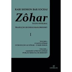 Zôhar. O Santo Zôhar - Volume 1
