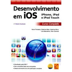 Desenvolvimento em Ios. Iphone , Ipad e Ipod Touch. Curso Completo-(atualizada)